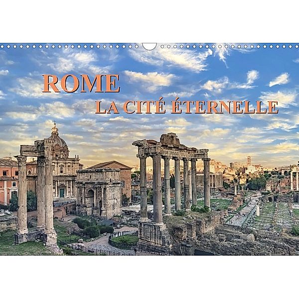 Rome, La Cité Éternelle (Calendrier mural 2023 DIN A3 horizontal), Manjik Pictures