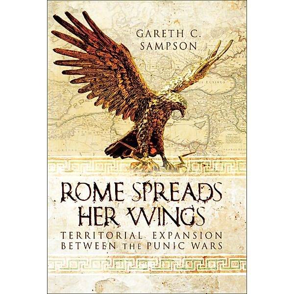 Rome Spreads Her Wings, Gareth Sampson