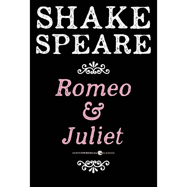 Romeo And Juliet, William Shakespeare