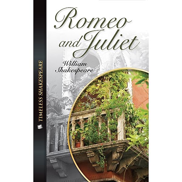 Romeo and Juliet, Shakespeare William Shakespeare