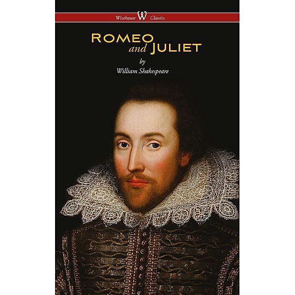 Romeo and Juliet, William Shakespeare