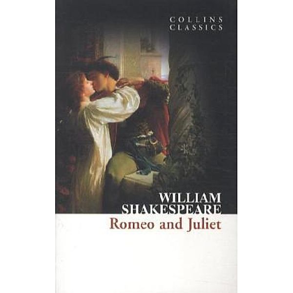 Romeo and Juliet, William Shakespeare