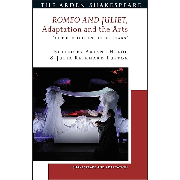Romeo and Juliet, Adaptation and the Arts