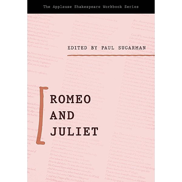 Romeo and Juliet / Applause Shakespeare Workbook Series