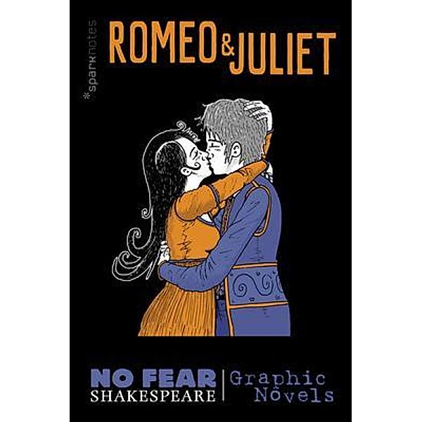 Romeo and Juliet (No Fear Shakespeare Graphic Novels), Sparknotes