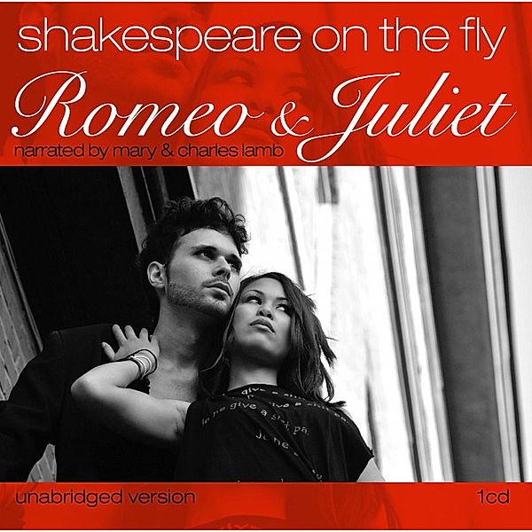 Romeo And Juliet-Shakespeare On The Fly, Annie Vollmers