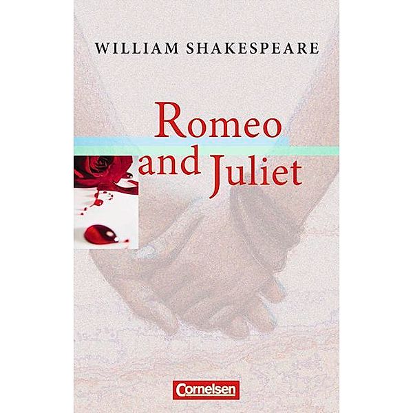 Romeo and Juliet - Textband mit Annotationen, William Shakespeare
