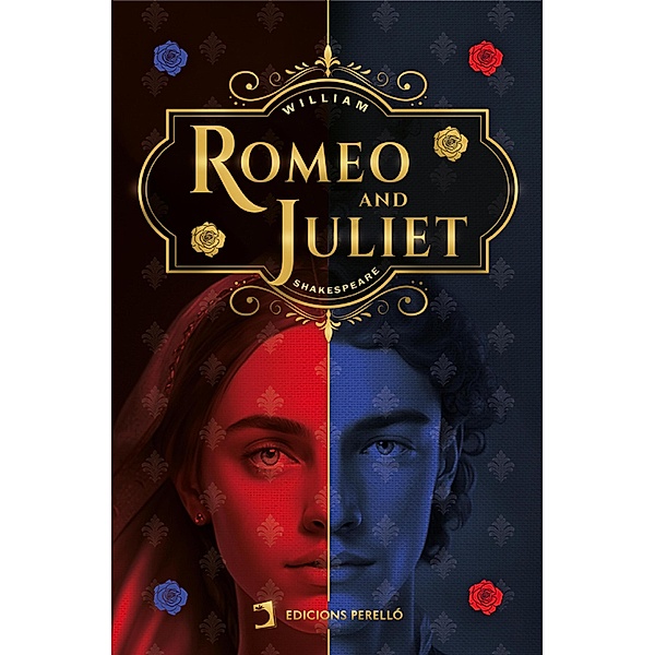 Romeo and Juliet / Universals - English Letters, William Shakespeare