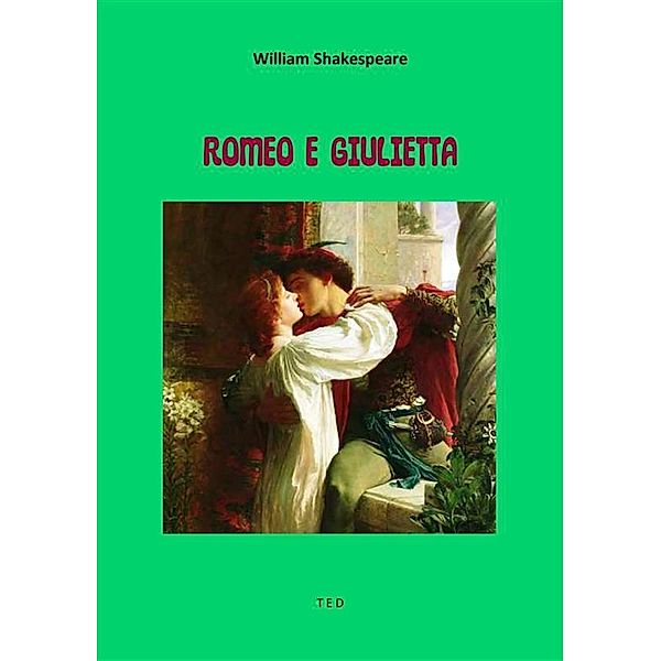 Romeo e Giulietta, William Shakespeare