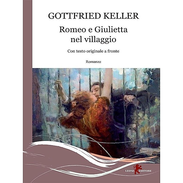 Romeo e Giulietta nel villaggio, Gottfried Keller