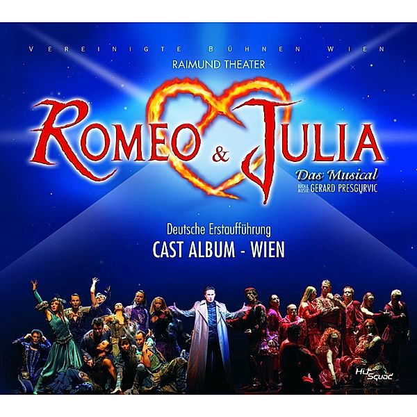 Romeo & Julia-Das Musical-, Cast Album Wien