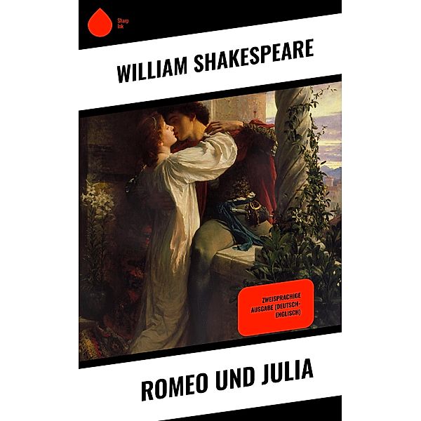 Romeo und Julia, William Shakespeare