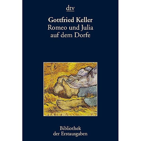 Romeo und Julia auf dem Dorfe, Gottfried Keller