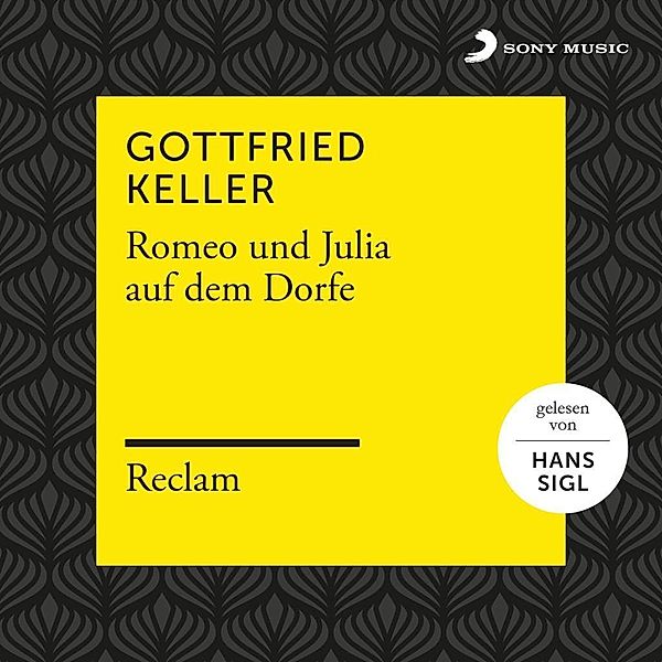 Romeo und Julia auf dem Dorfe, 3 Audio-CDs, Gottfried Keller