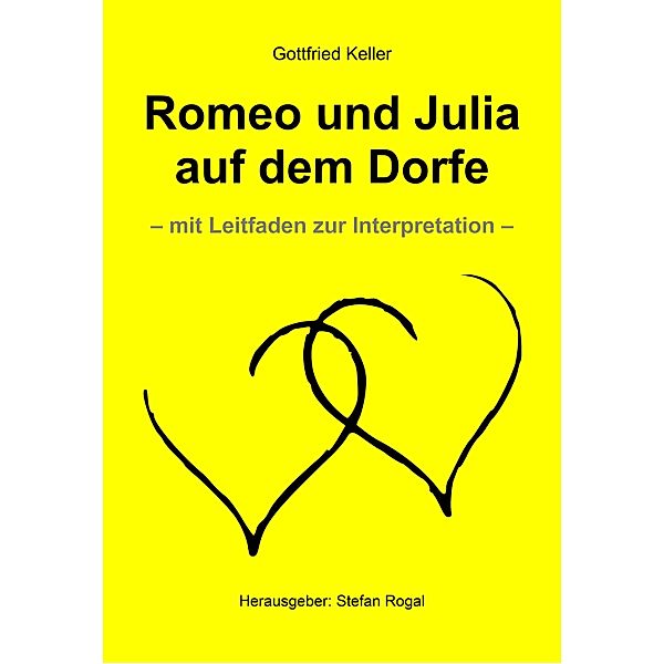 Romeo und Julia auf dem Dorfe, Gottfried Keller