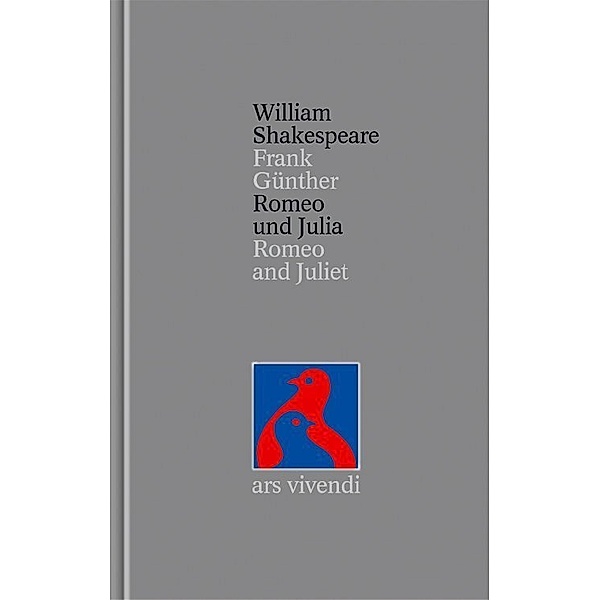 Romeo und Julia / Shakespeare Gesamtausgabe Bd.5, William Shakespeare