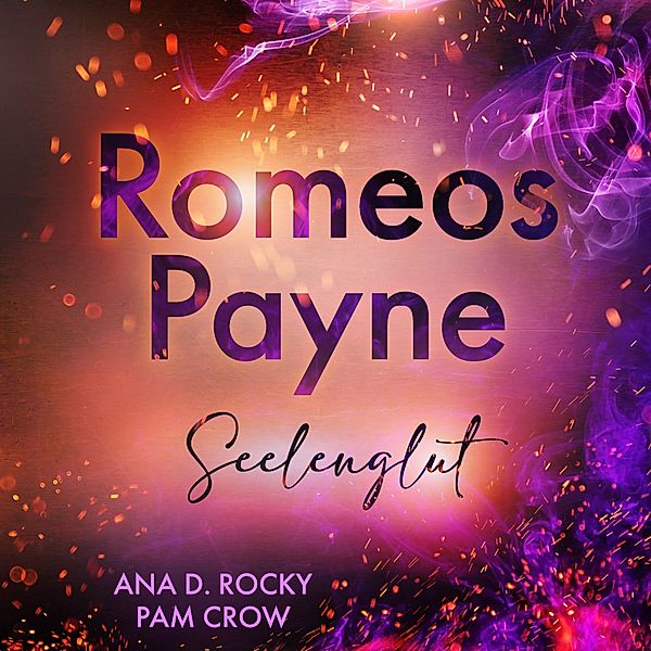 Romeos Payne - 1 - Romeos Payne, Ana D. Rocky