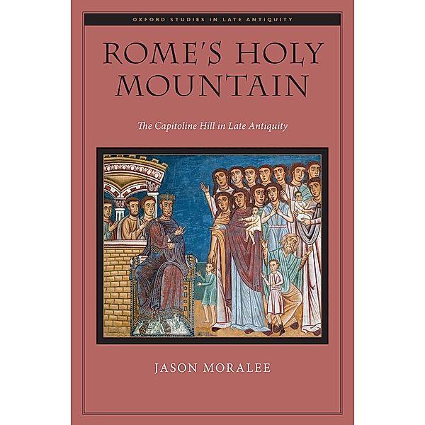 Rome's Holy Mountain, Jason Moralee