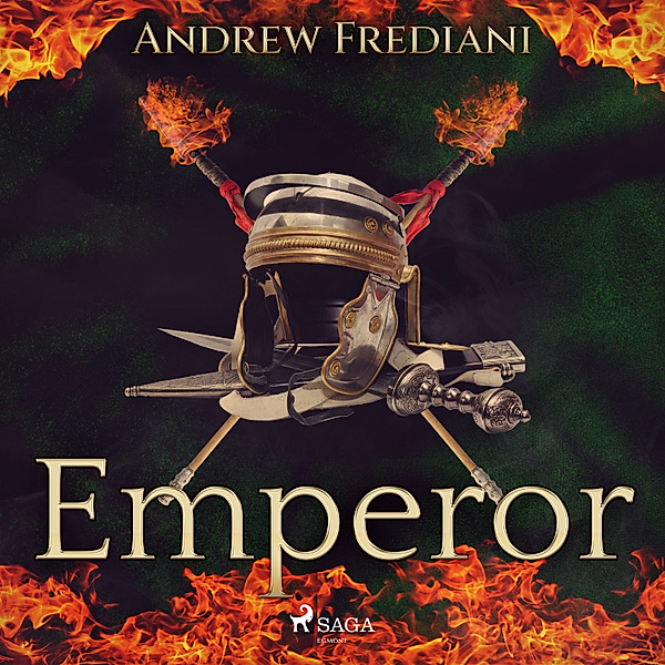 Rome's Invincibles - 3 - Emperor, Andrew Frediani