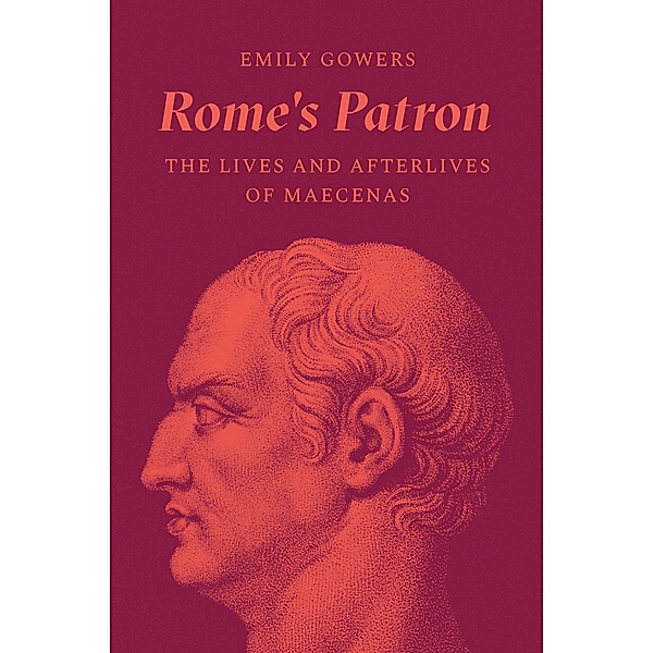 Rome's Patron, Emily Gowers