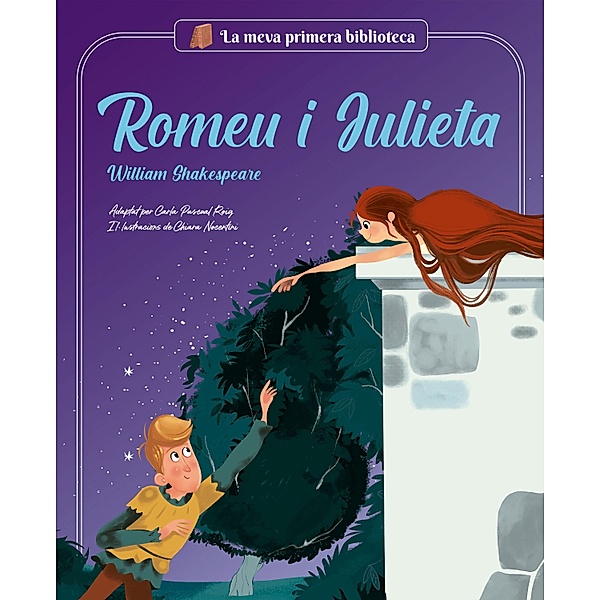 Romeu i Julieta / La meva primera biblioteca, Carla Pascual Roig