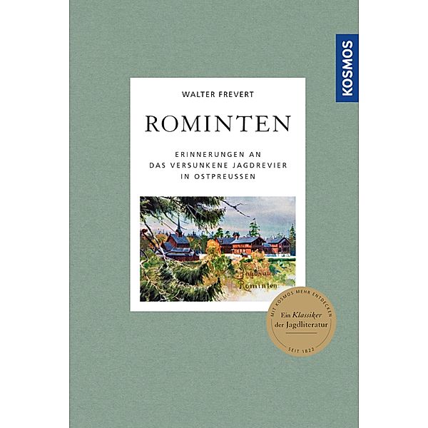 Rominten, Walter Frevert