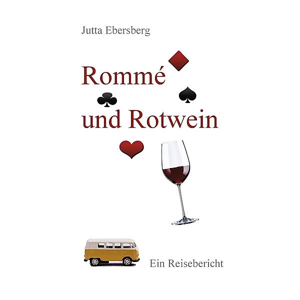 Rommé und Rotwein, Jutta Ebersberg