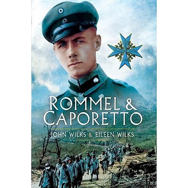 Rommel And Caporetto, John Wilks