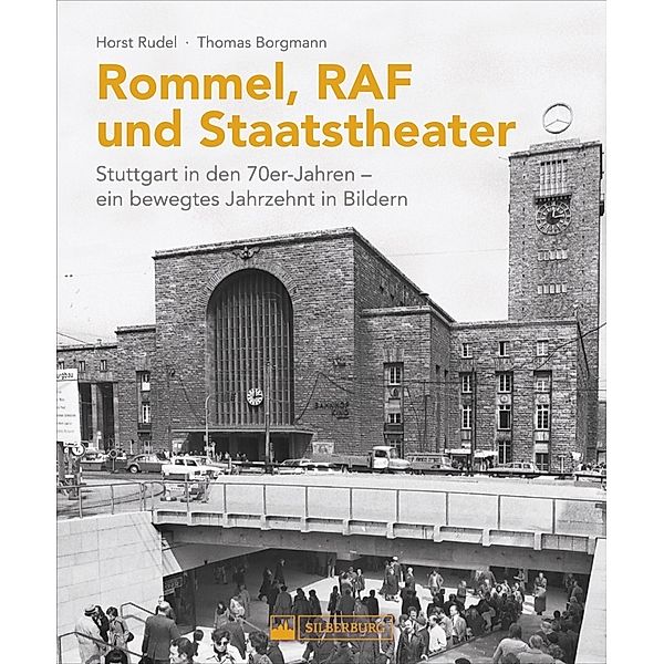 Rommel, RAF und Staatstheater, Horst Rudel, Thomas Borgmann