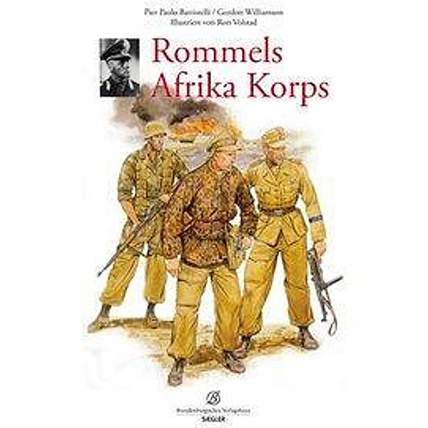 Rommels Afrika Korps, Duncan Anderson, Pier Paolo Batistelli