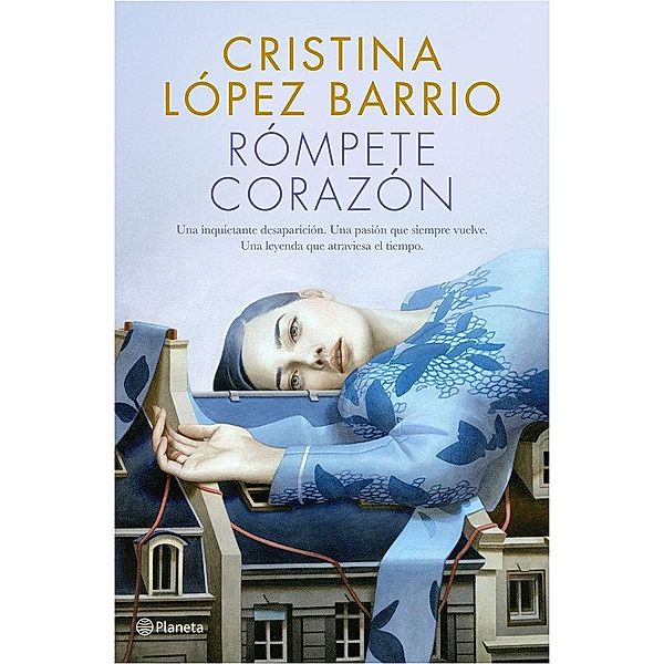 Rómpete, corazón, Cristina López Barrio
