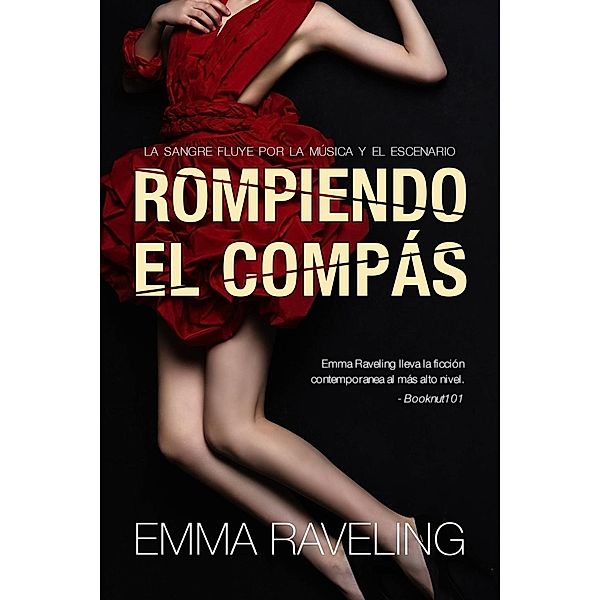 Rompiendo el compás, Emma Raveling