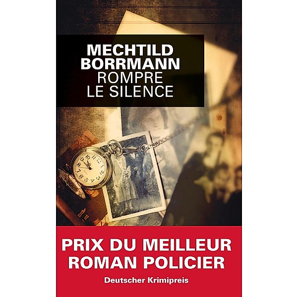 Rompre le silence / Grands Formats, Mechtild Borrmann