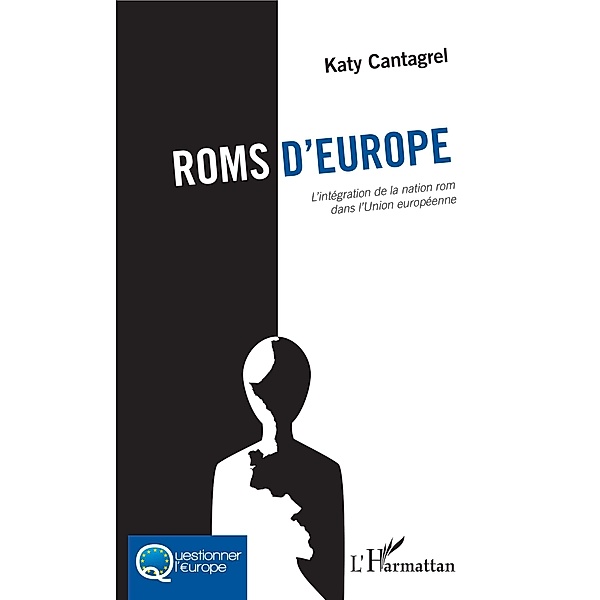 Roms d'Europe, Cantagrel Katy Cantagrel