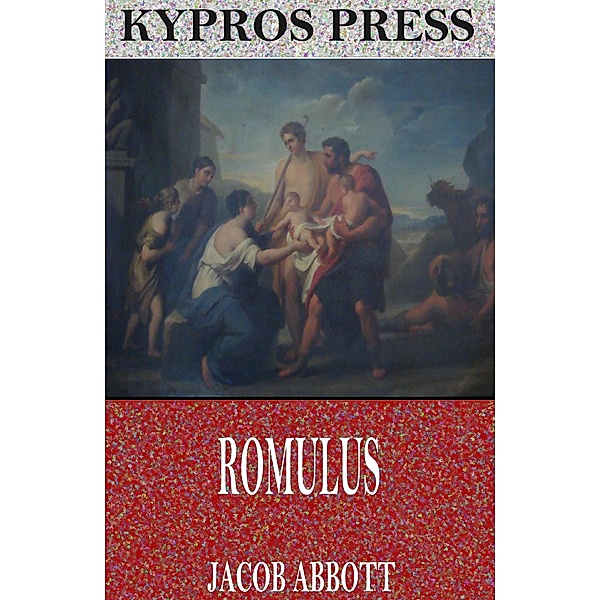 Romulus, Jacob Abbott
