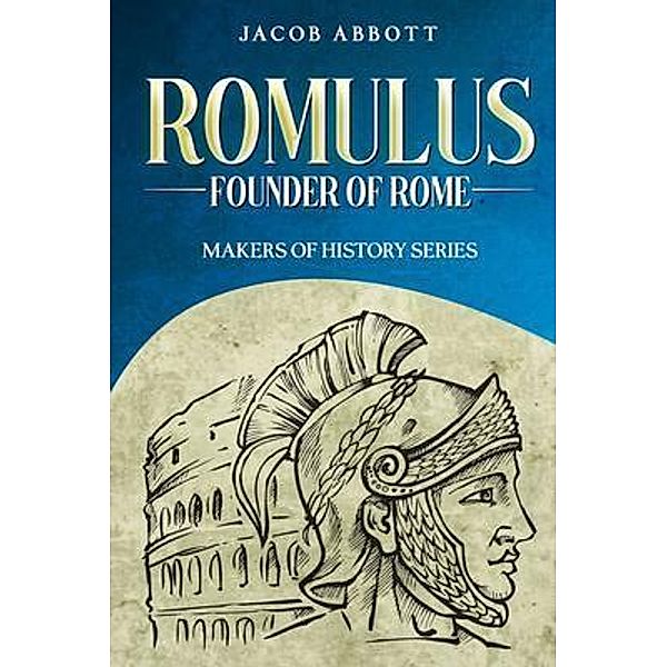 Romulus, Jacob Abbott