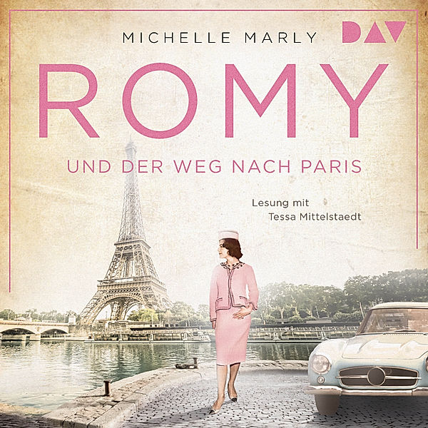 Romy und der Weg nach Paris, Michelle Marly