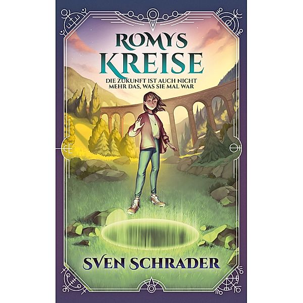 Romys Kreise, Sven Schrader