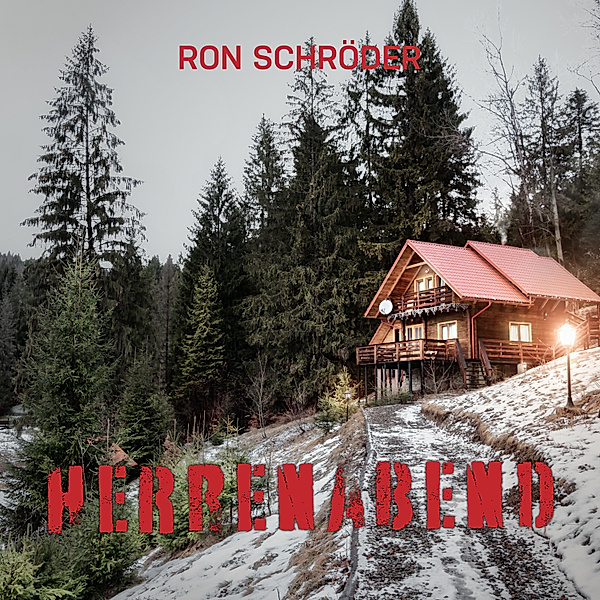 Ron Schröder - Herrenabend, Ron Schröder