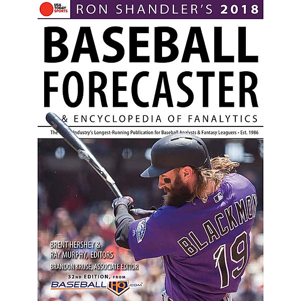 Ron Shandler's 2018 Baseball Forecaster, Ray Murphy, Brandon Kruse, Brent Hershey, Ron Shandler