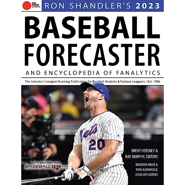 Ron Shandler's 2023 Baseball Forecaster, Brent Hershey, Ray Murphy
