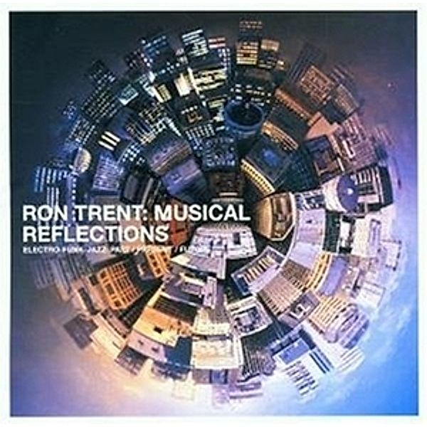 Ron Trent/Musical Reflections, Diverse Interpreten
