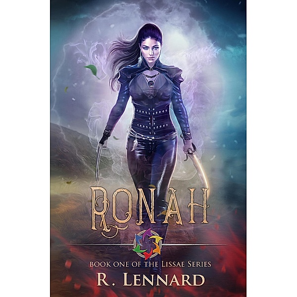 Ronah (The Lissae Series, #1) / The Lissae Series, R. Lennard