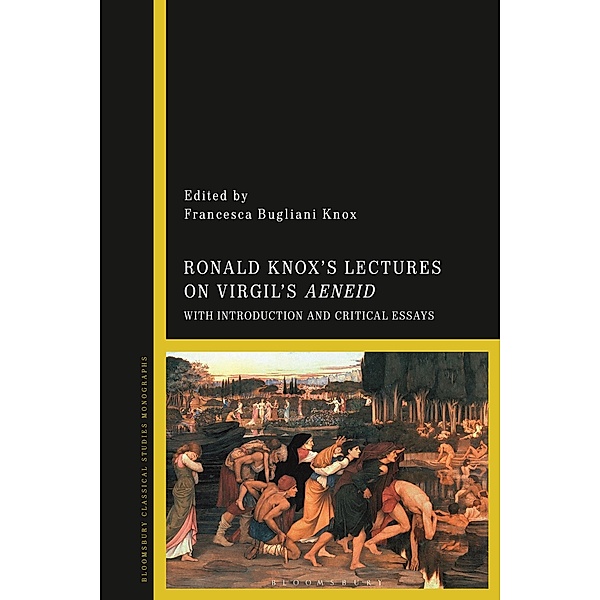 Ronald Knox's Lectures on Virgil's Aeneid