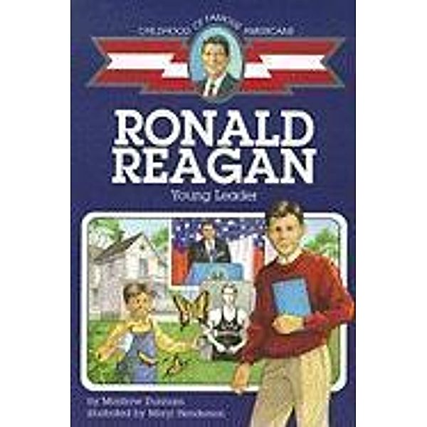 Ronald Reagan, Montrew Dunham