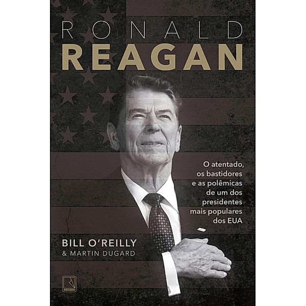 Ronald Reagan, Bill O'Reilly, Martin Dugard