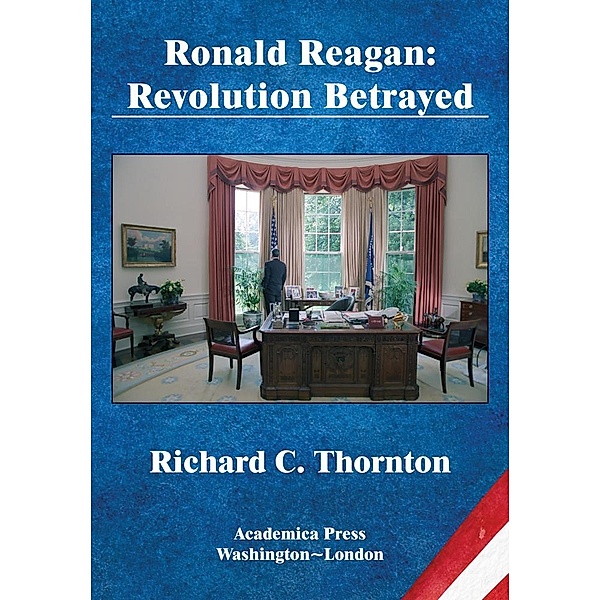 Ronald Reagan, Richard C. Thornton