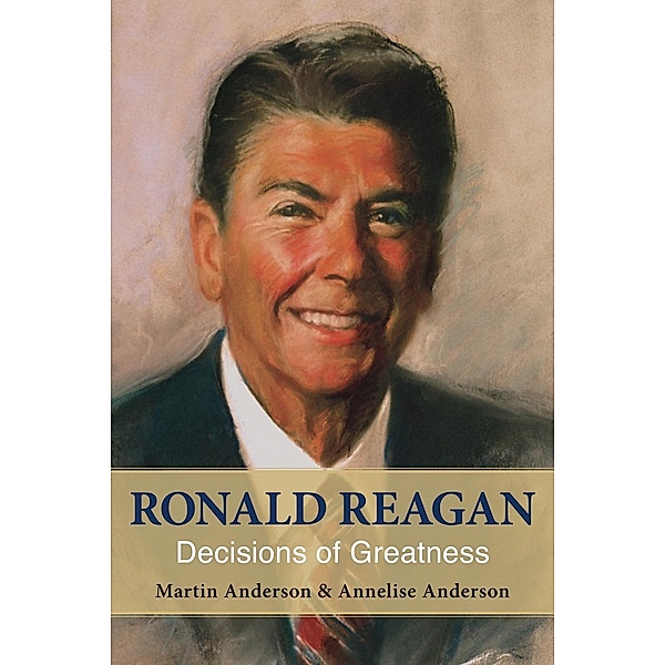 Ronald Reagan, Martin Anderson