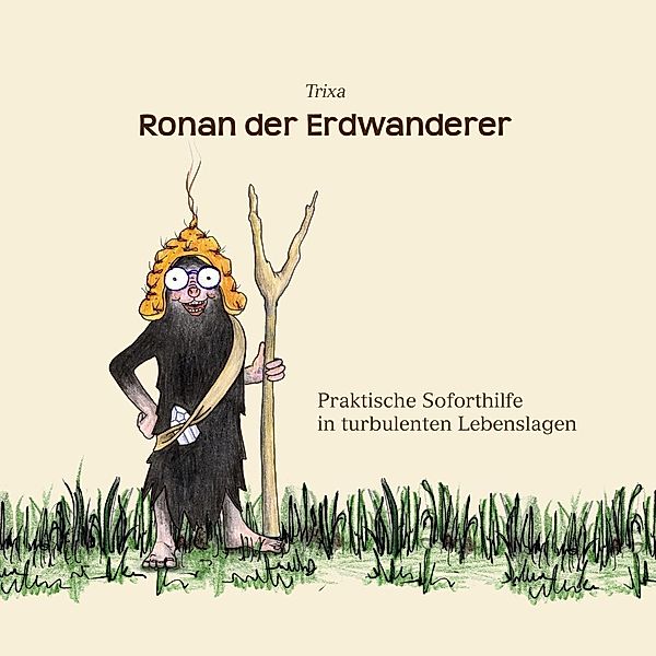 Ronan der Erdwanderer, Trixa Gruber