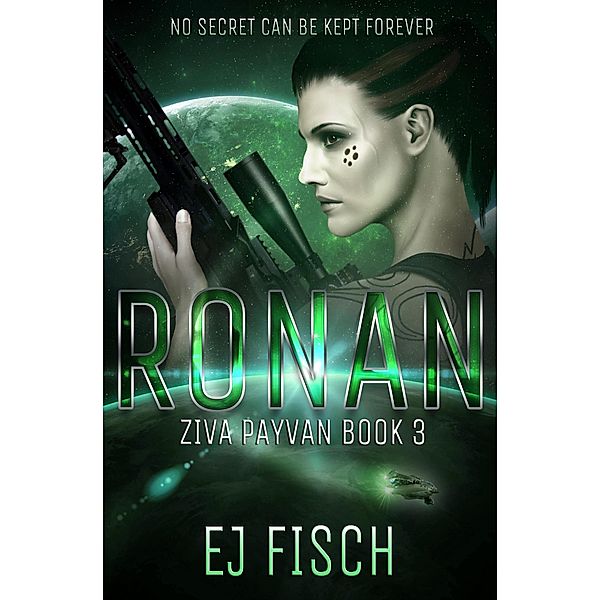 Ronan: Ziva Payvan Book 3 / Ziva Payvan, Ej Fisch